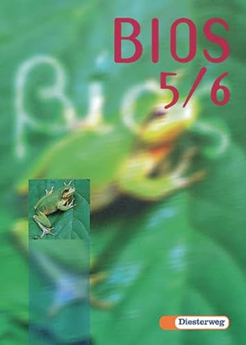 Bios, Ausgabe Hessen, 5./6. Schuljahr (9783425056050) by DrÃ¶s, Rainer; Erdmann, Andrea; Erdmann, Ulf; Keil, Manfred