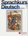 Imagen de archivo de Sprachkurs Deutsch Neufassung 1 a la venta por HPB-Red