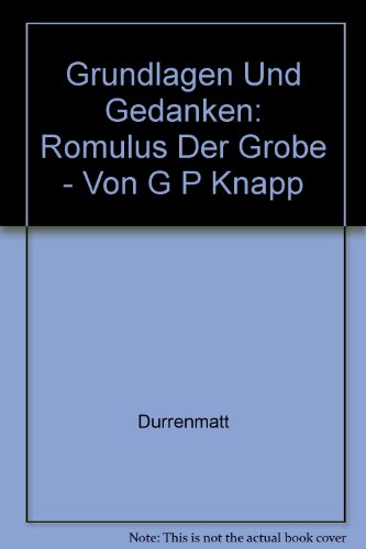 Imagen de archivo de Romulus der Groe. Grundlagen und Gedanken: Romulus Der Grobe - Von G P Knapp a la venta por medimops