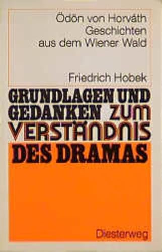 Beispielbild fr Grundlagen und Gedanken, Drama, Geschichten aus dem Wiener Wald zum Verkauf von medimops