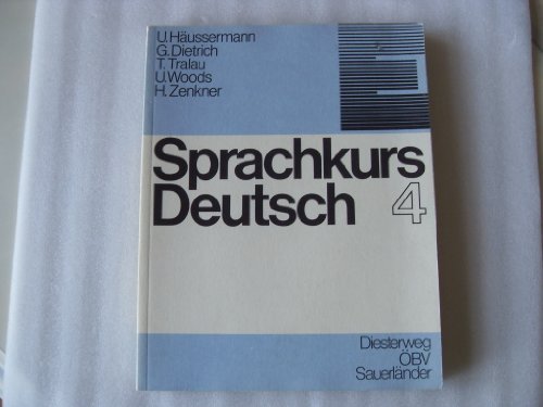 Stock image for SPRACHKURS DEUTSCH TEIL 4: KURSBUCH / Textbook for sale by German Book Center N.A. Inc.