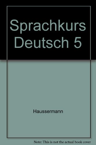 Imagen de archivo de Sprachkurs Deutsch 5 a la venta por gearbooks