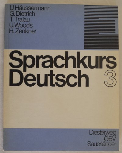 Sprachkurs Deutsch 3 (9783425061139) by Haussermann