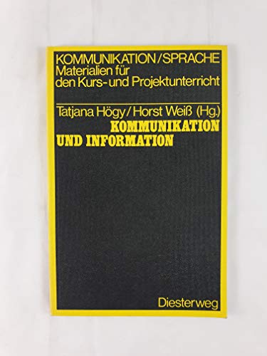 Imagen de archivo de Kommunikation und Information. Texte zur Kommunikations- und Informationstheorie. Unter besonderer Bercksichtigung des sprachlichen Aspekts. a la venta por Gerald Wollermann