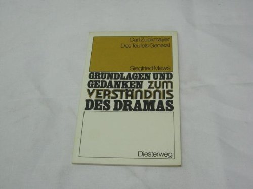 Stock image for Carl Zuckmayer: Des Teufels General (Grundlagen und Gedanken zum Verstndnis des Dramas) for sale by Versandantiquariat Felix Mcke