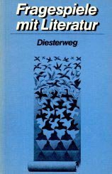 Beispielbild fr Fragespiele mit Literatur. bungen im produktiven Umgang mit Texten zum Verkauf von Versandantiquariat Felix Mcke