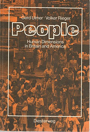 People - Human Dimensions in Britain and America - Gerd, Ulmer and Rieger Volker