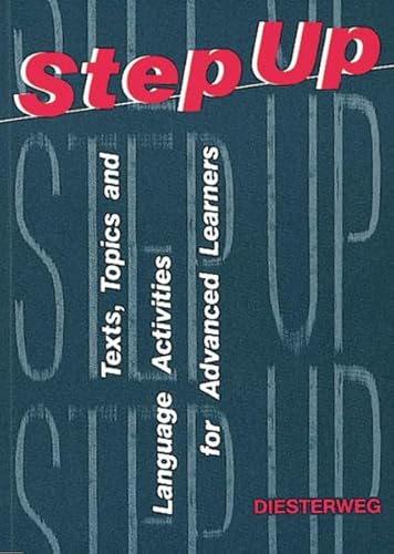 9783425066448: Step up: Texts. Topics and Language Activities for Advanced Learners
