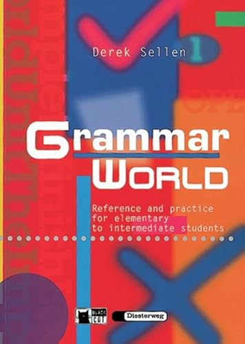 Beispielbild fr Grammar world. Hauptband. Reference and practice for elementary to intermediate students. zum Verkauf von Mephisto-Antiquariat