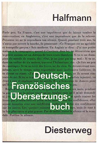 Beispielbild fr Deutsch-Franzsiches bersetzungsbuch fr die Oberstufe zum Verkauf von Leserstrahl  (Preise inkl. MwSt.)