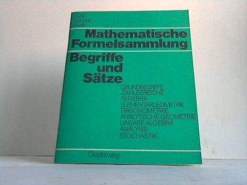 Imagen de archivo de Mathematische Formelsammlung - Begriffe udn Stze a la venta por Sammlerantiquariat