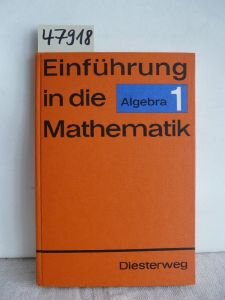 Imagen de archivo de Einfhrung in die Mathematik- fr allgemeine Schulen- Algebra 1 a la venta por Antiquariat BuchX