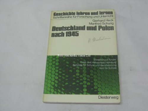 9783425073248: Deutschland und Polen nach 1945. Vorschlag fr eine Unterrichtseinheit ab 9. Schuljahr