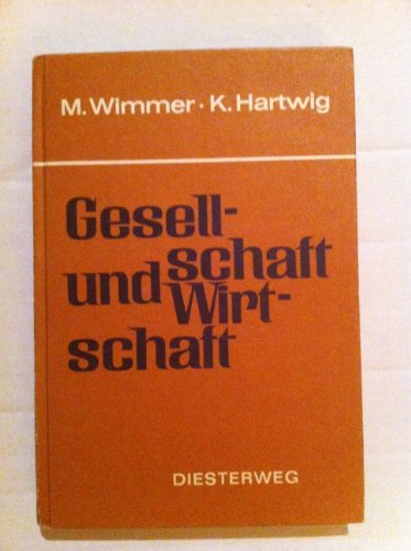 Stock image for Gesellschaft und Wirtschaft for sale by Antiquariat Armebooks