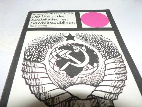 Beispielbild fr Die Union der Sozialistischen Sowjetrepubliken zum Verkauf von Versandantiquariat Felix Mcke