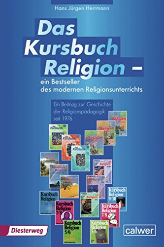 9783425078106: Das Kursbuch Religion - Ein Bestseller des modernen Religionsunterrichts