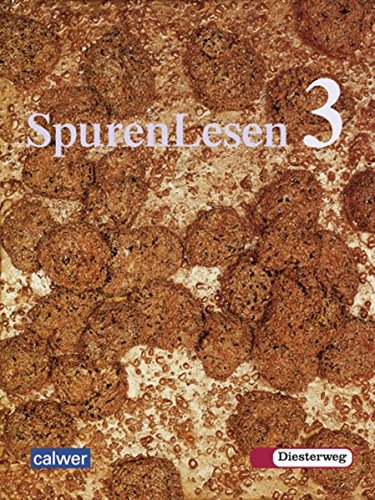 Imagen de archivo de SpurenLesen - Ausgabe fr die Sekundarstufe I: Schlerband 3 (Klasse 9 / 10): Ausgabe fr die Sekundarstufe 1 a la venta por medimops