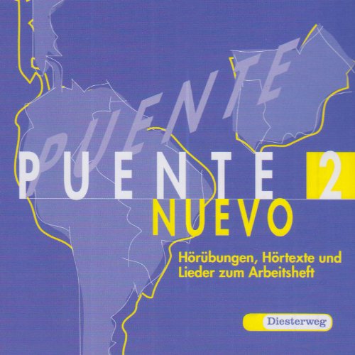 Imagen de archivo de Puente nuevo. Spanisches Unterrichtswerk fr die 3. Fremdsprache: Puente Nuevo, Bd.2 : Hrbungen, Hrtexte und Lieder zum Arbeitsheft, 1 Audio-CD a la venta por medimops