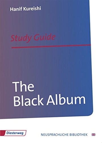 Imagen de archivo de The Black Album (The Play): Study Guide (Diesterwegs Neusprachliche Bibliothek - Englische Abteilung) a la venta por medimops