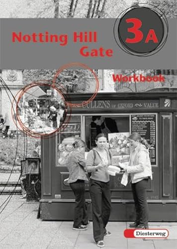 9783425104218: Notting Hill Gate 3 A. Gesamtschule. Neubearbeitung. Workbook: Lehrwerk fr den Englischunterricht