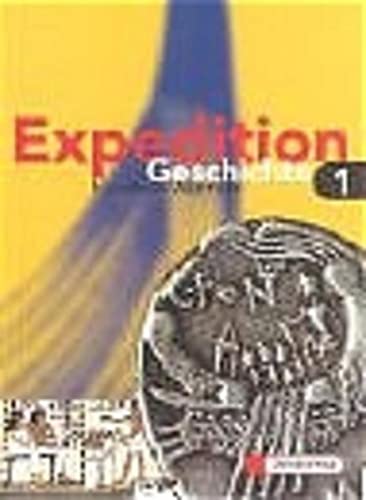 9783425105314: Expedition Geschichte, Ausgabe Nordrhein-Westfalen, Bd.1
