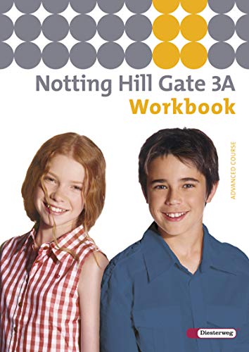 Beispielbild fr Notting Hill Gate 3 A. Workbook: Ausgabe 2007 zum Verkauf von medimops