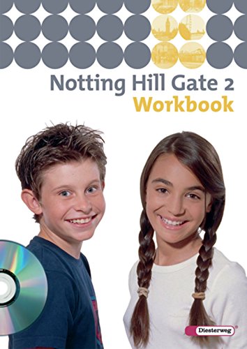 Beispielbild fr Notting Hill Gate 2. Workbook mit CD zum Verkauf von medimops