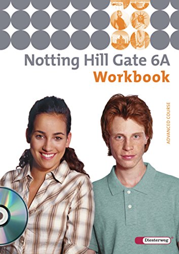 Beispielbild fr Notting Hill Gate - Ausgabe 2007: Workbook 6A mit Audio-CD zum Verkauf von medimops