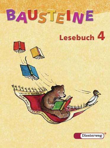 Beispielbild fr Bausteine Deutsch: BAUSTEINE Lesebuch - Ausgabe 2003: Lesebuch 4 zum Verkauf von medimops