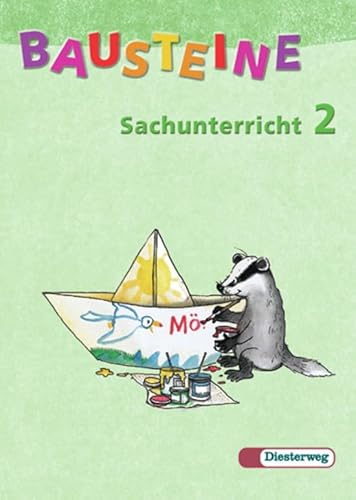 Bausteine Sachunterricht 2. SchÃ¼lerbuch. Neubearbeitung. (Lernmaterialien) (9783425110523) by Gabriele Hinze