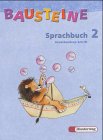 Beispielbild fr Bausteine Sprachbuch 2. Ausgabe S. Unverbundene Schrift. Neubearbeitung : Sprachbuch 2 US - Ausgabe RP / SL zum Verkauf von Buchpark