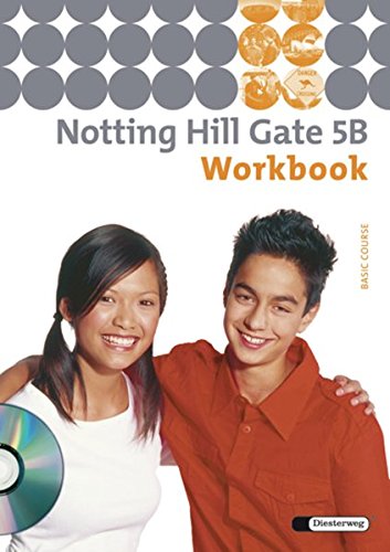 9783425116259: Notting Hill Gate 5 B. Workbook mit CD: Ausgabe 2007