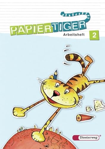 Papiertiger. Sprachlesebuch: PAPIERTIGER - Ausgabe 2006: Arbeitsheft 2 US (PAPIERTIGER 2 - 4) - Urbanek, Rüdiger, Odersky, Eva