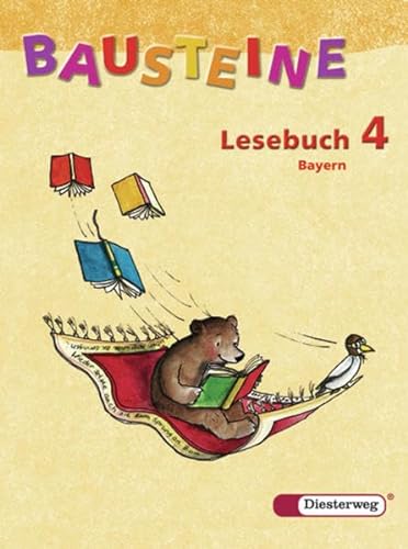 Beispielbild fr BAUSTEINE Lesebuch: Bausteine 4. Lesebuch. Bayern: Ausgabe 2006 zum Verkauf von medimops