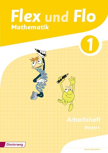 9783425131160: Flex und Flo 1. Arbeitsheft. Bayern: Ausgabe 2014 - Mathematik