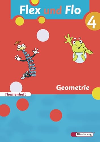 Stock image for Flex und Flo - Ausgabe 2007: Themenheft Geometrie 4: Fr die Ausleihe for sale by medimops