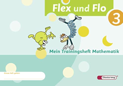 9783425132389: Flex und Flo 3. Mein Trainingsheft Mathematik
