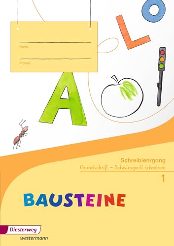 Beispielbild fr BAUSTEINE Fibel - Ausgabe 2014: Schreiblehrgang GS zum Verkauf von medimops