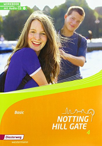 Stock image for Notting Hill Gate - Ausgabe 2014: Workbook 4 Basic mit Audio-CD for sale by getbooks GmbH