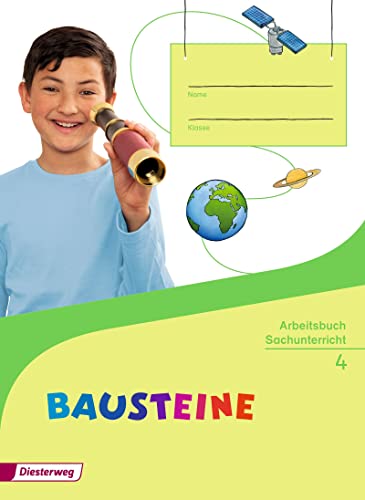 Beispielbild fr BAUSTEINE Sachunterricht - Ausgabe 2014: Arbeitsbuch 4 zum Verkauf von medimops
