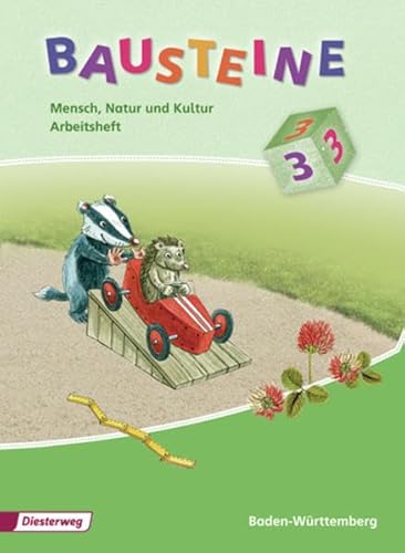 9783425153179: BAUSTEINE Mensch, Natur und Kultur: Bausteine 3. Mensch, Natur und Kultur. Arbeitsheft: Ausgabe 2009