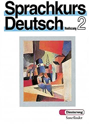 Beispielbild fr Sprachkurs Deutsch, Neufassung, Tl.2, Lehrbuch, neue Rechtschreibung (German Edition) zum Verkauf von HPB-Red