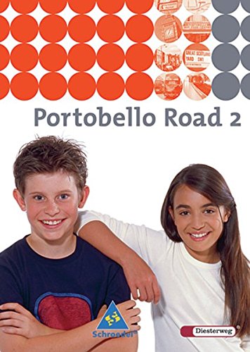 Beispielbild fr Portobello Road. Lehrwerk fr den Englischunterricht des unteren bis mittleren Lernniveaus - Ausgabe 2005: Portobello Road - Ausgabe 2005: Textbook 2 zum Verkauf von medimops