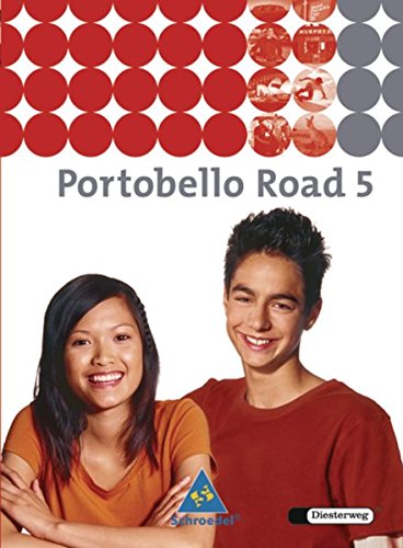 Beispielbild fr Portobello Road. Lehrwerk fr den Englischunterricht des unteren bis mittleren Lernniveaus - Ausgabe 2005: Portobello Road - Ausgabe 2005: Textbook 5 zum Verkauf von medimops