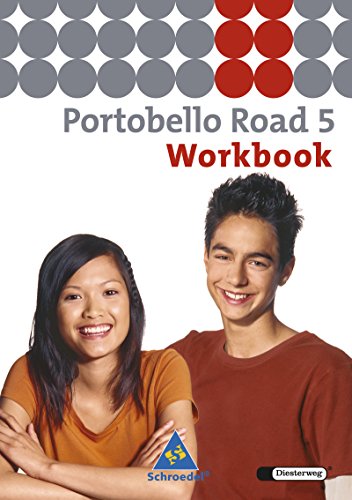 Beispielbild fr Portobello Road. Lehrwerk fr den Englischunterricht des unteren bis mittleren Lernniveaus - Ausgabe 2005: Portobello Road - Ausgabe 2005: Workbook 5 zum Verkauf von medimops