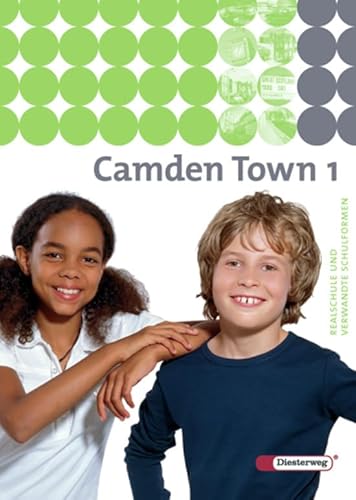 9783425722016: Camden Town 1. Textbook. Realschule und verwandte Schulformen