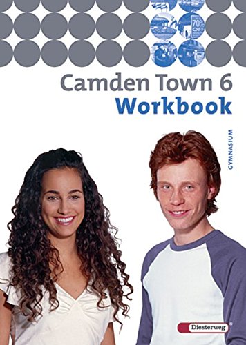Camden Town 6. Workbook: Unterrichtswerk fÃ¼r das Gymnasium (9783425724164) by [???]