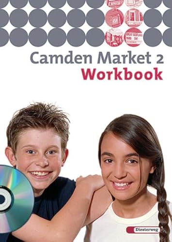 9783425728247: Camden Market 2. Workbook mit Multimedia-Sprachtrainer CD-ROM. 6. Schuljahr. Berlin, Brandenburg: Zum neuen Rahmenlehrplan