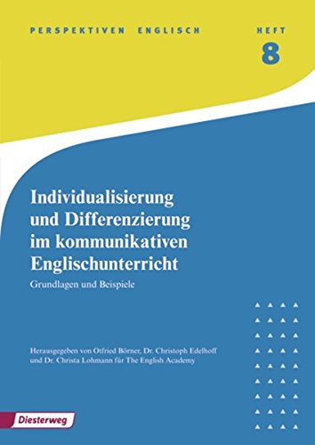 Beispielbild fr Perspektiven: Individualisierung und Differenzierung im kommunikativen Englischunterricht zum Verkauf von medimops