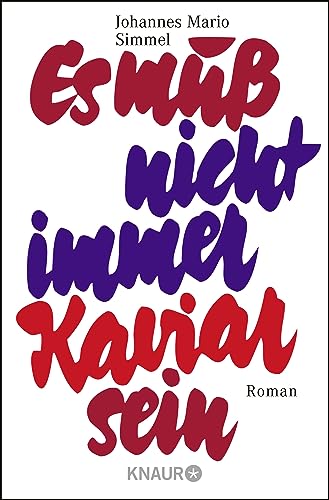 Beispielbild fr Es mu nicht immer Kaviar sein zum Verkauf von Better World Books